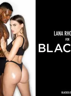 20211222Blacked 17 11 21 100595 Lana Rhoades Jason Luv Ive Waited All Week For This