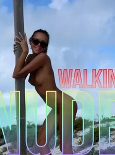 20220301 Katya Clover Walking Nude 18 Jul 2019