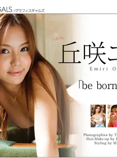 [Asia][Graphis] (2011-11-24) OKAZAKI Emiri (丘咲エミリ) - be born again